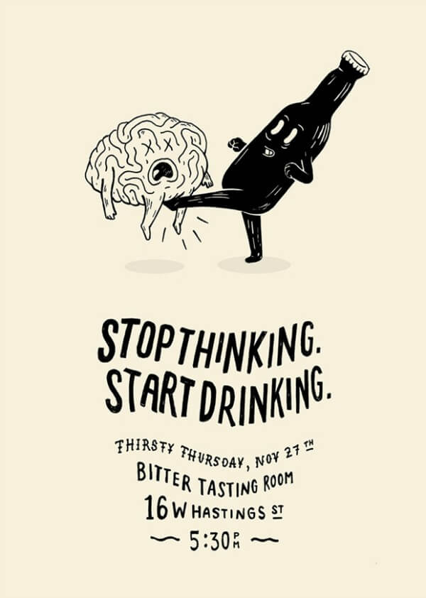 stop-thinking-start-drinking-exemple-d-affiche