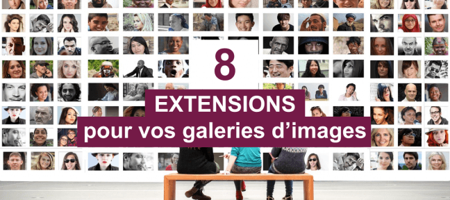 8 extensions gratuites Wordpress pour créer des galeries d'images