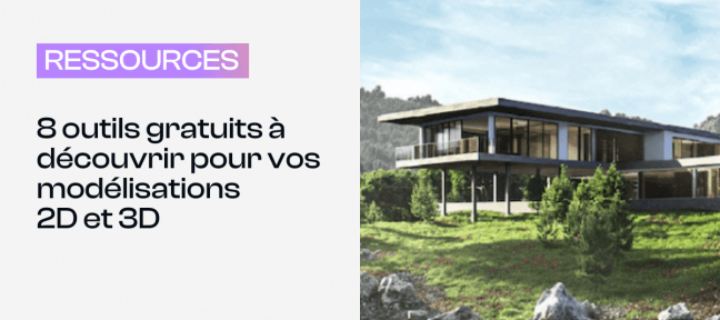 8 outils gratuits de modélisation 2D et 3D