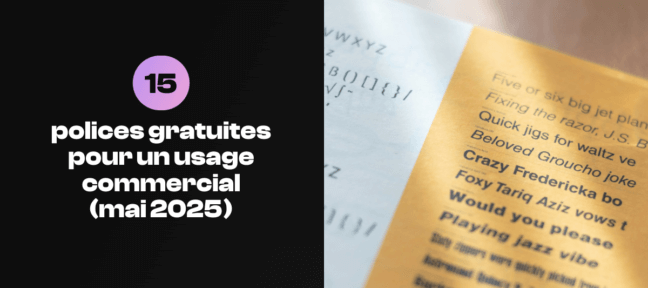 15 polices 100 % gratuites pour un usage commercial fraichement créées [mai 2025]