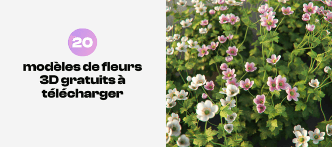20 modèles de fleurs 3D gratuits à télécharger