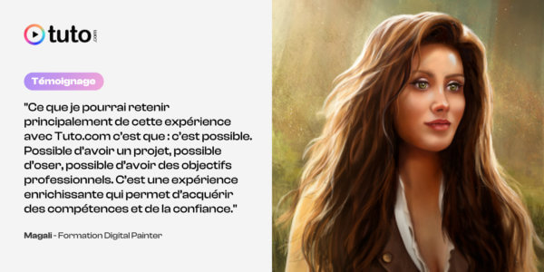 Digital Painter : ce que Magali a retenu de sa formation avec Tuto.com