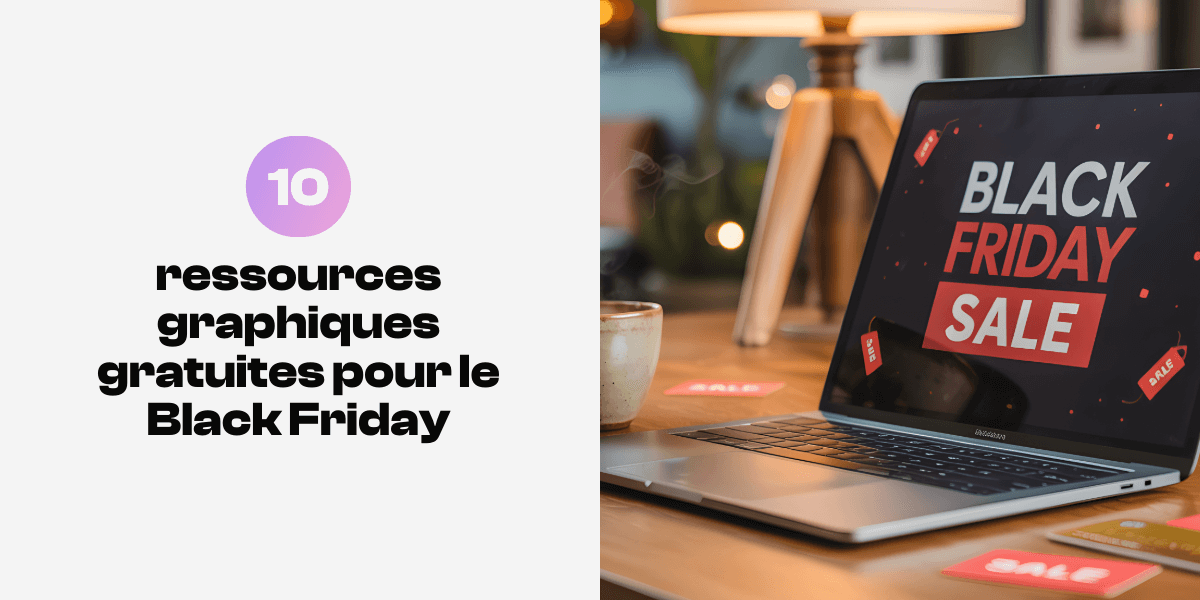 Ressources Black Friday