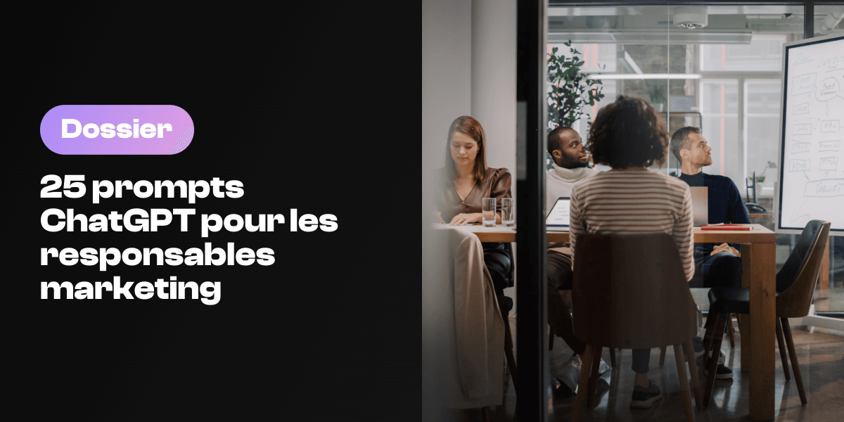 Prompts ChatGPT pour responsables Marketing