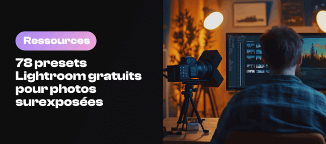 78 presets Lightroom gratuits pour photos surexposées 1771857114-presets_lightroom