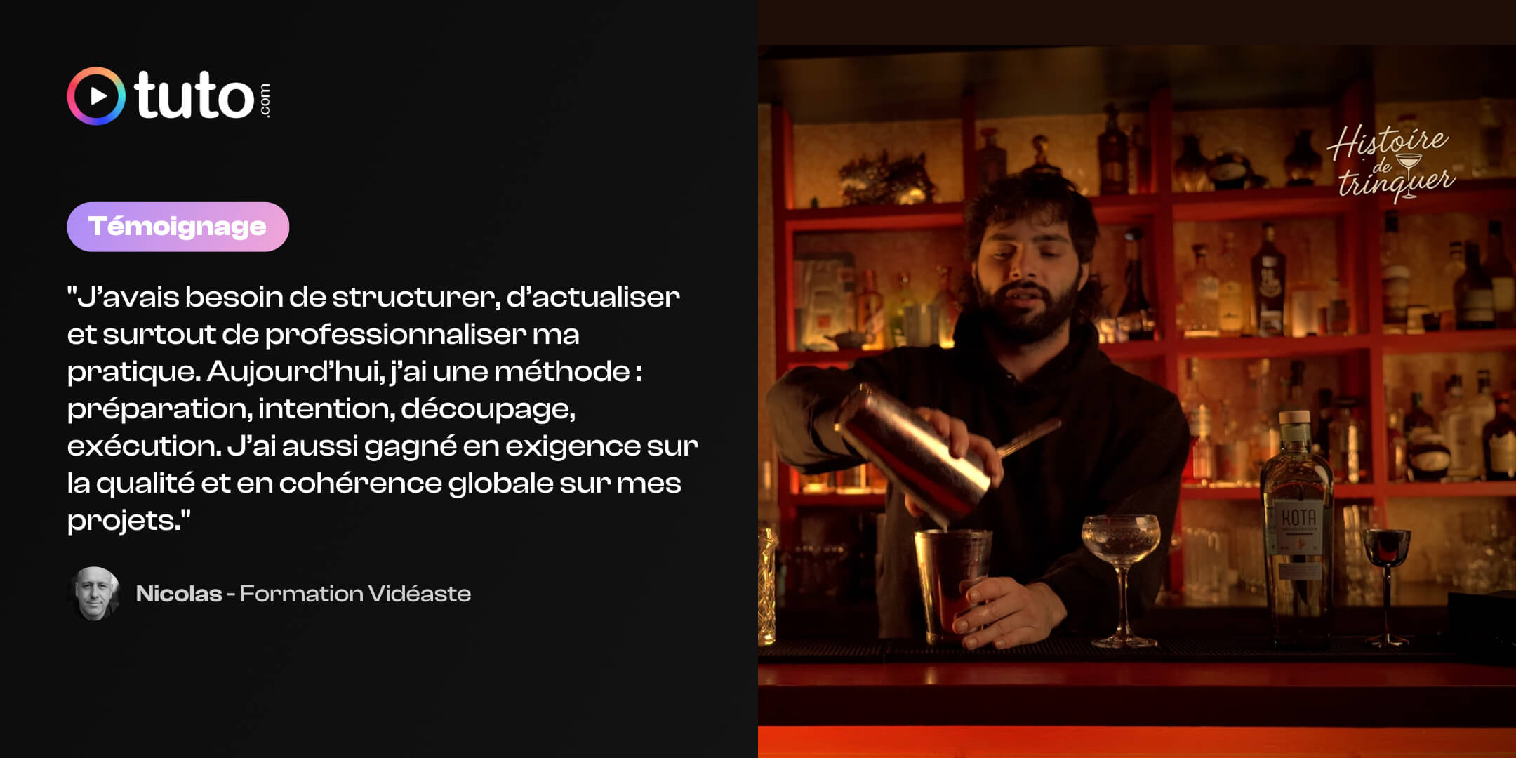 Temoignage Nicolas Humbert sur la formation Videaste en ligne suivie sur Tuto.com