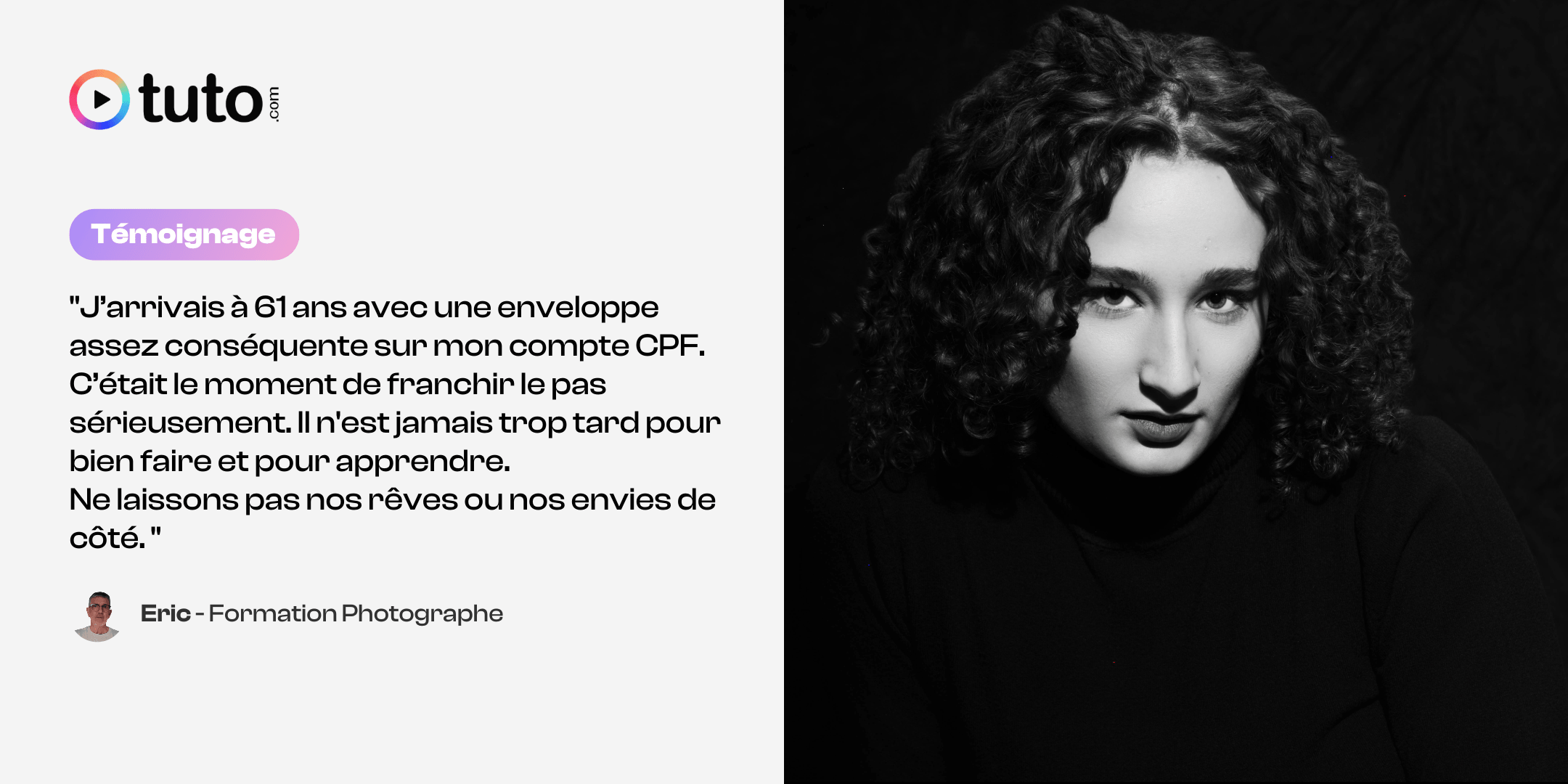 Temoignage formation photographe Formation Photographe CPF en ligne suivie par Eric