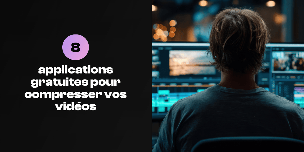 Applications compression video Sélection d'applications gratuites pour compresser une vidéo sans perdre en qualité