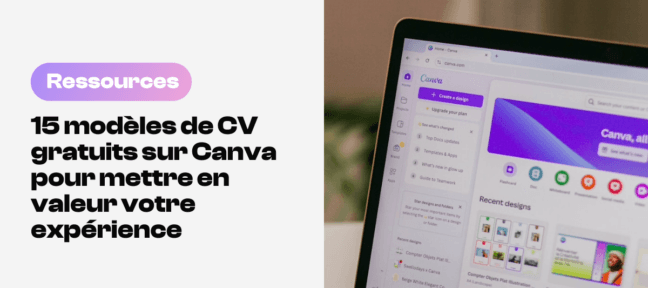 15 modèles de CV entièrement gratuits à personnaliser