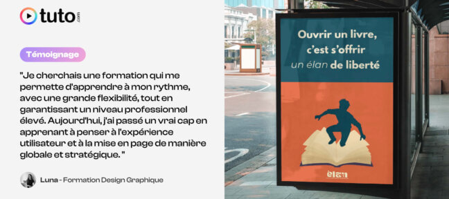 Temoignage de Luna qui a suivi notre formation Designer Graphique entièrement en ligne sur tuto.com afin de mener à bien son projet de reconversion