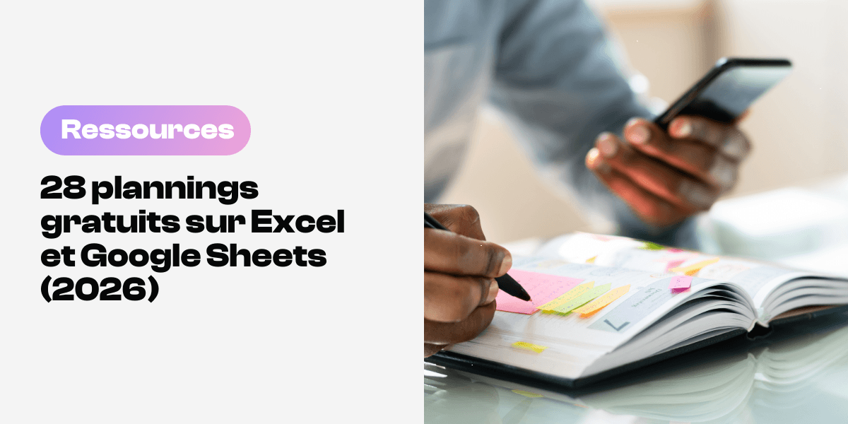 Plannings gratuits pour Excel et Google Sheets