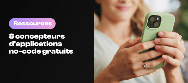8 concepteurs d'applications no-code gratuits Sélection de concepteurs d'applications no-code gratuits