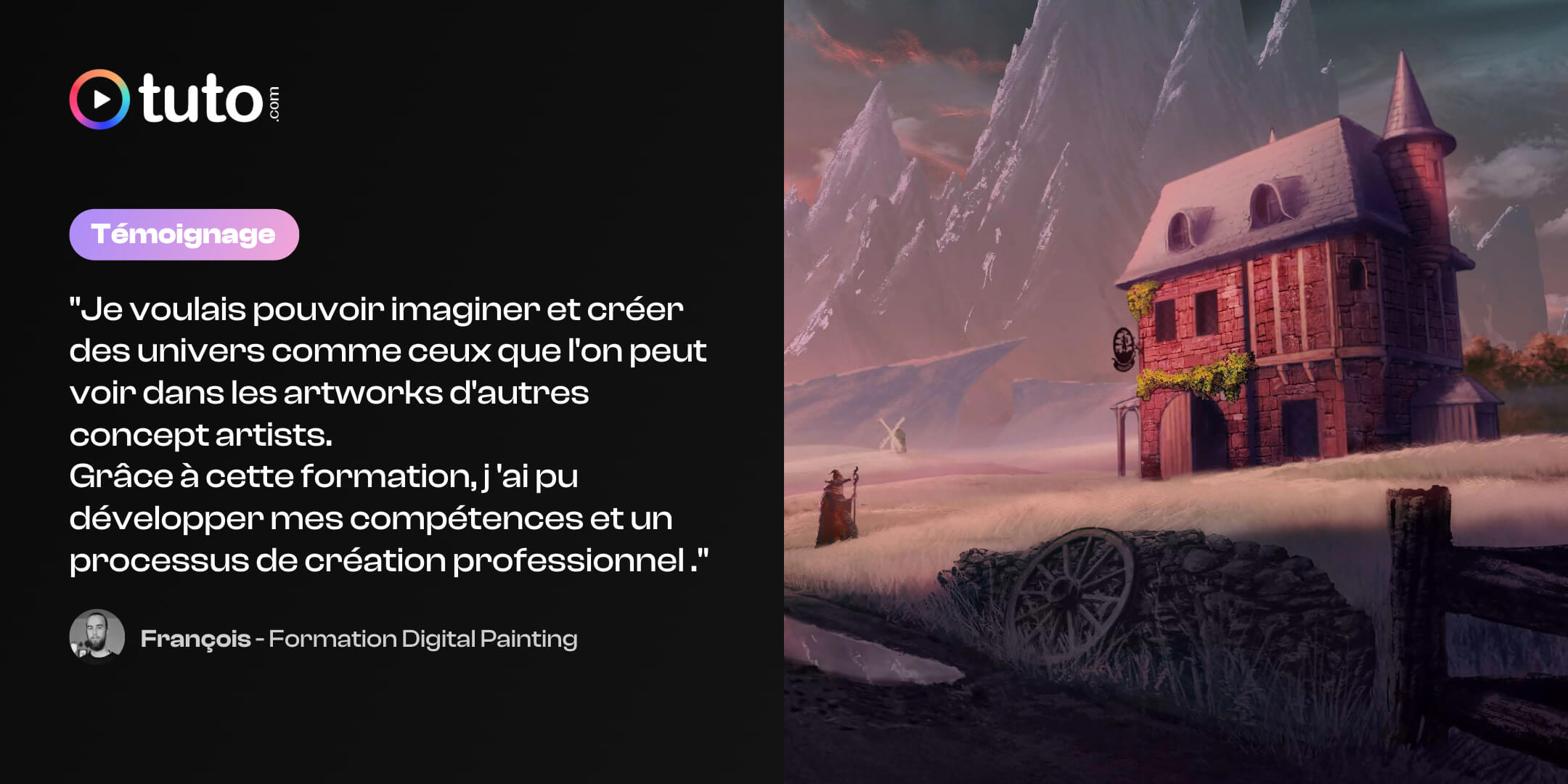 Temoignage de François, élève sur le parcours Digital Painter sur Tuto.com