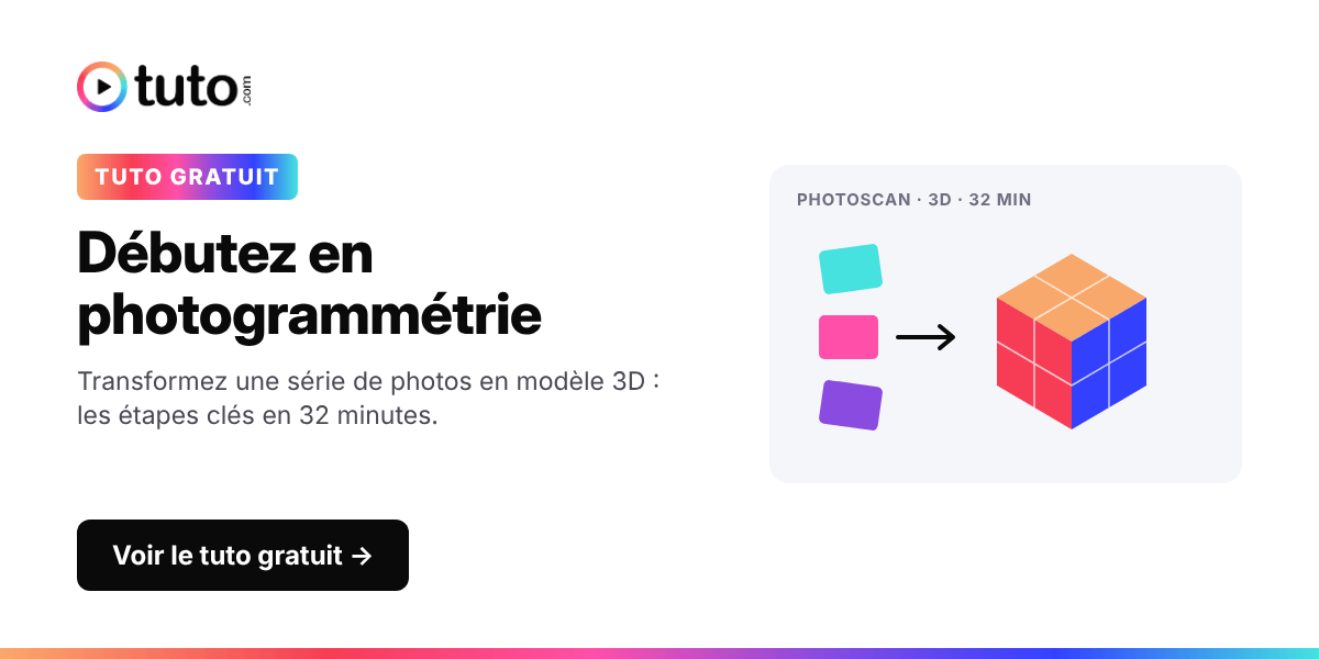 Tuto gratuit Tuto.com : débuter en photogrammétrie