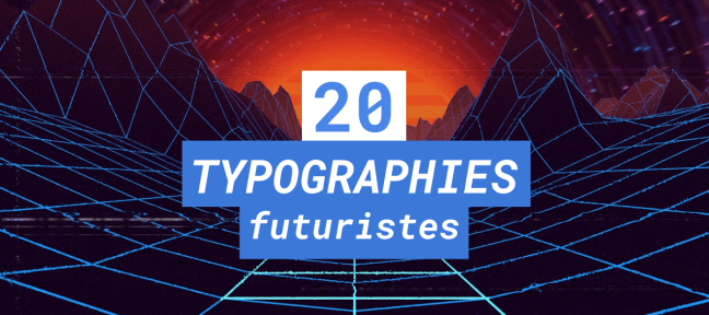 20 Typographies futuristes gratuites