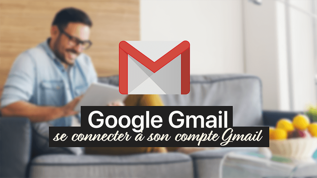 Connexion GMAIL