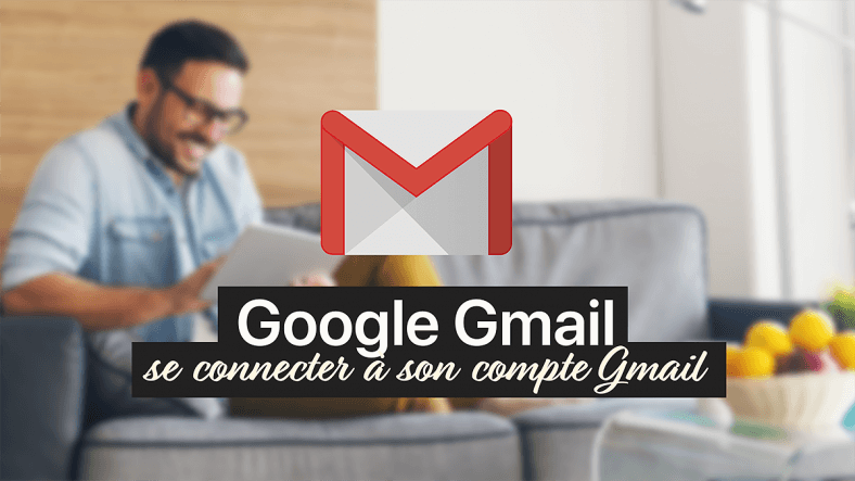 MESSAGERIE GMAIL SE CONNECTER A MON COMPTE visual data 3