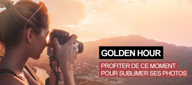 Golden hour : profiter des heures dorées pour sublimer vos photographies