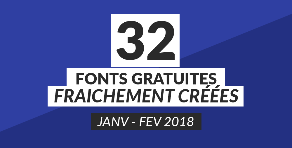 fonts-gratuites-janvier-fevrier-2018