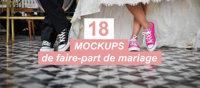 18 Mockups gratuits de faire-part de mariage